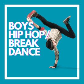 Boys hip Hop & Break Dancing (ages 8-11)